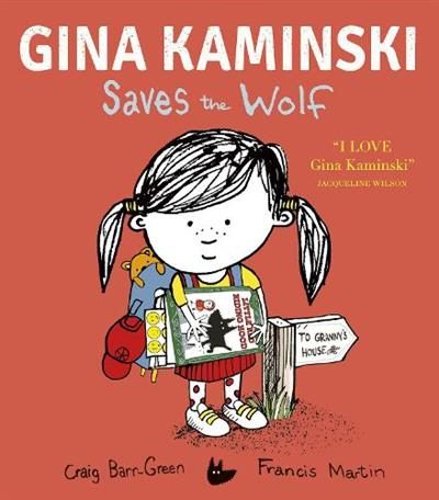 Gina Kaminski Saves the Wolf By Craig Barr-Green ISBN 9781801045018 Carousel 1