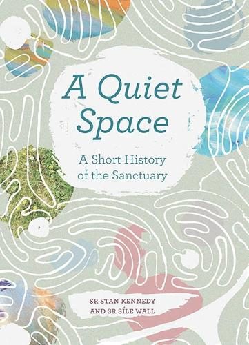 A Quiet Space By Stan Kennedy ISBN 9781800970762 Carousel 1