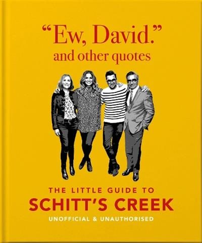 Ew, David, and Other Schitty Quotes By OH ISBN 9781800690691 Carousel 1