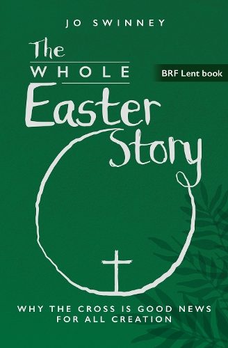 BRF Lent Book By Jo Swinney ISBN 9781800392694 Carousel 1