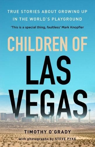 Children of Las Vegas By Timothy O'Grady ISBN 9781800181380 Carousel 1