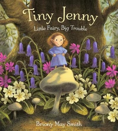 Tiny Jenny By Briony May Smith ISBN 9781529526806 Carousel 1