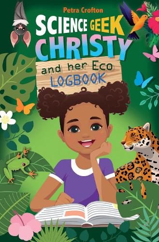 Science Geek Christy and her Eco-Logbook By Petra Crofton ISBN 9780745979465 Carousel 1