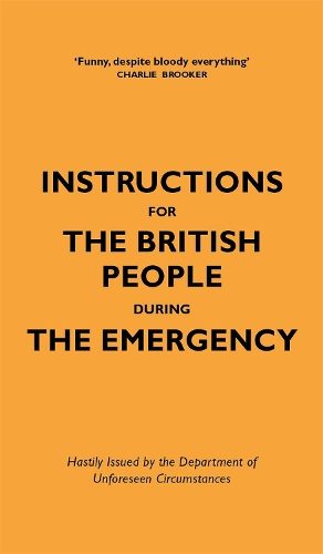 Instructions for the British People During The Emergency By Jason Hazeley Carousel 1