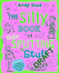 The Silly Book of Side-Splitting Stuff By Andy Seed (Author) ISBN 9781408850794 Carousel 1