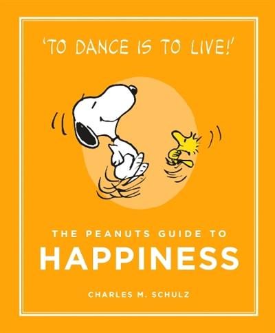 The Peanuts Guide to Happiness By Charles M. Schulz ISBN 9781782113652 Carousel 1