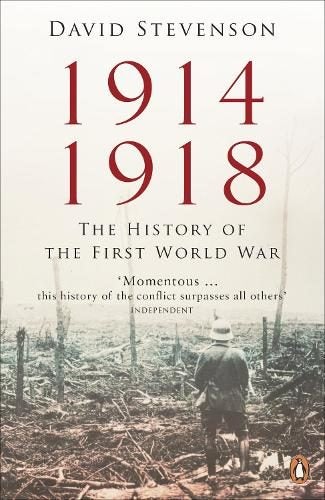 1914-1918 By David Stevenson ISBN 9780718197957 Carousel 1