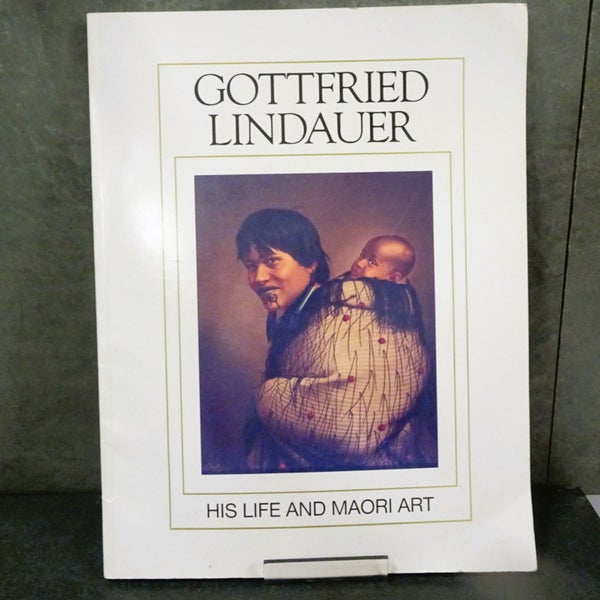 Gottfried Lindauer: His Life and Maori Art – New Zealand Art Carousel 1