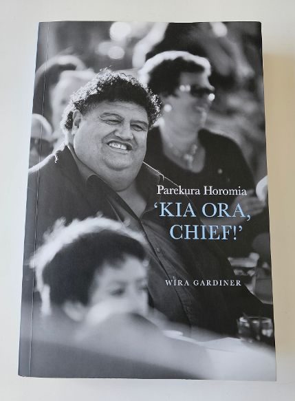 Parekura Horomia 'Kia Ora, Chief!'. Large Format Paperback by Wira Gardiner. Carousel 1