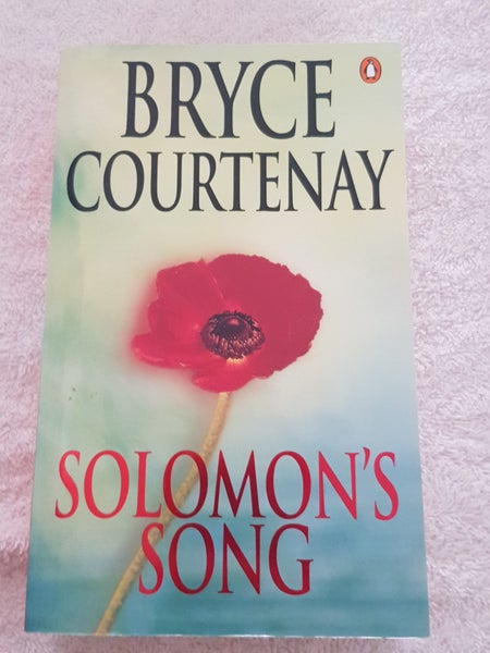 Bryce Courtenay - Solomon's Song. Good Book, Good Cond. Carousel 1