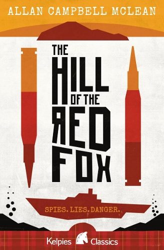 The Hill of the Red Fox By Allan Campbell McLean ISBN 9781782502067 Carousel 1