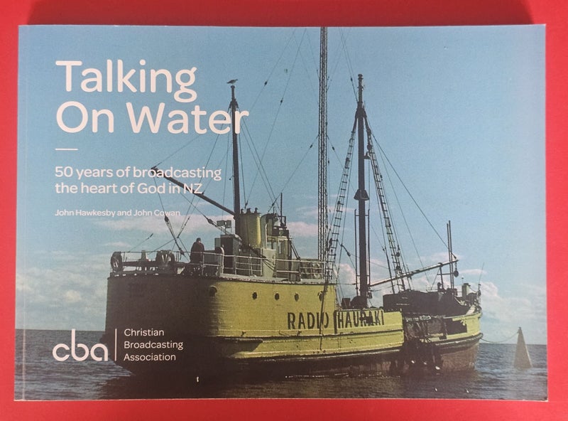 Talking On Water | 50 years of broadcasting the heart of God in NZ Carousel 1