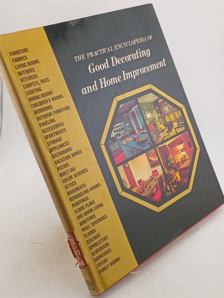 The Practical Encyclopedia of Good Decorating and Home Improvement: 13 by The...