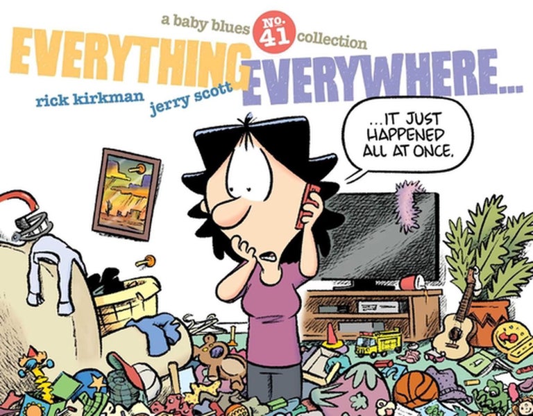 Everything Everywhere... by Rick Kirkman - Paperback Carousel 1