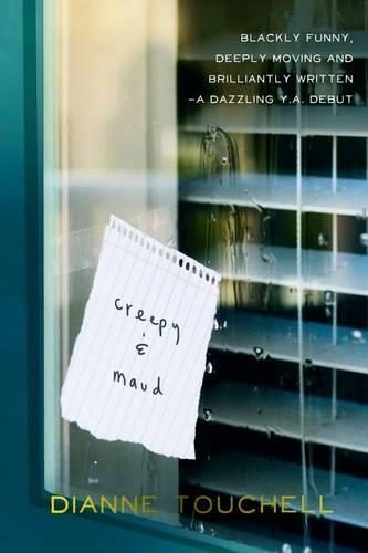 Creepy & Maud By Dianne Touchell (ISBN 9781921888953) Carousel 1