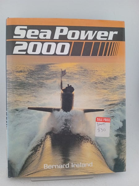 Sea Power 2000 by Bernard Ireland