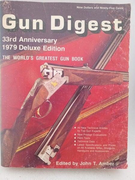 Gun Digest 1979 -33rd edition by John T Amber (editor) Carousel 1