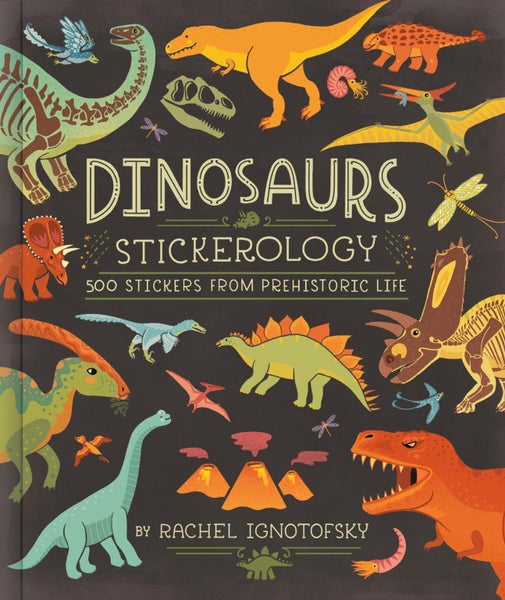 Dinosaurs! Stickerology by Rachel Ignotofsky - Paperback Carousel 1