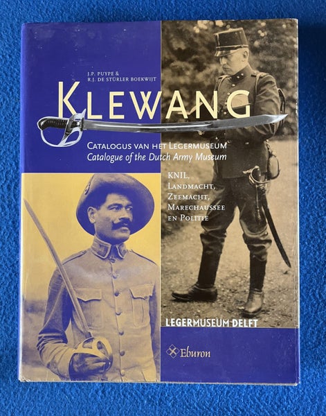 Klewang - Catalogue Of The Dutch Army Museum -J P Puype; R De Sturler Boekwijt Carousel 1