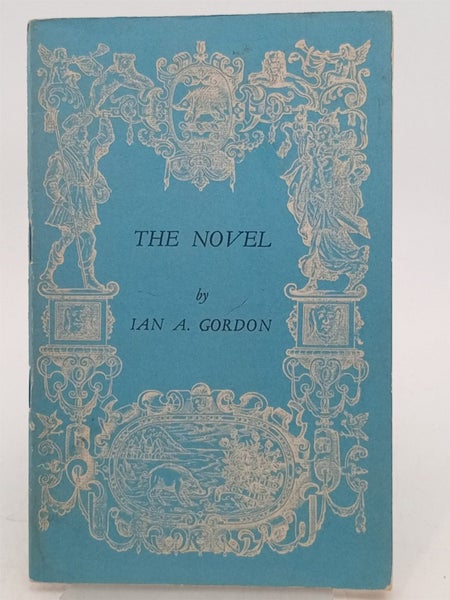 The Novel by Ian A. Gordon