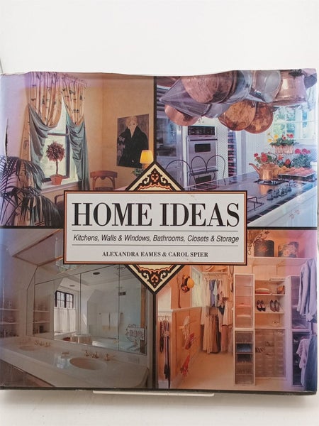 Home Ideas by Alexandra Eames,Carol Spier