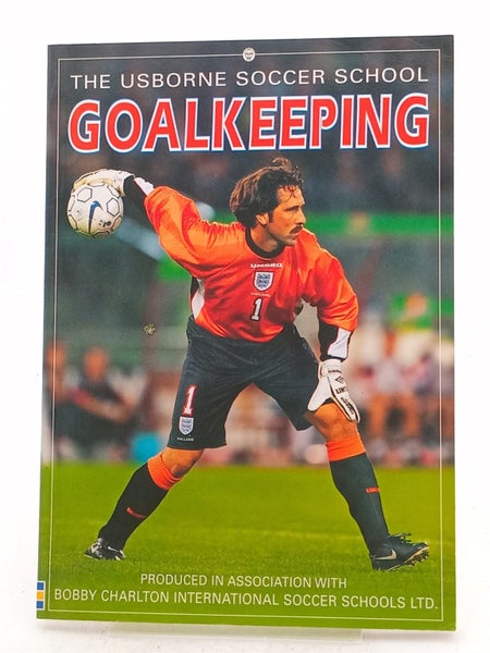 Goalkeeping (Soccer School Series) by Jonathan Miller