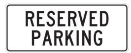 General Info Sign | Reserved Parking W450mm x H180mm (Single Sided) - Standard Carousel 1
