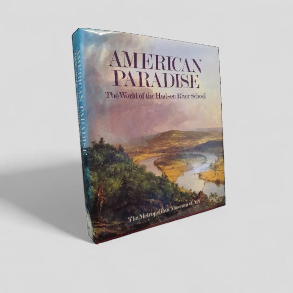 American Paradise: The World of the Hudson River School