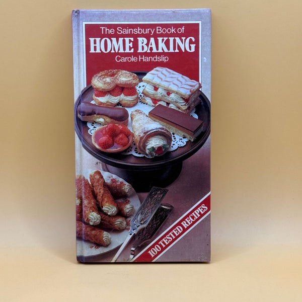 The Sainsbury Book of Home Baking by Carole Handslip Carousel 1