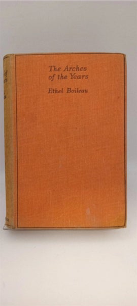 The Arches of the Years by Ethel Boileau Carousel 1