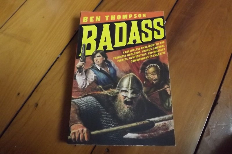 Badass: A Relentless Onslaught of the Toughest Warlords, Vikings, Samurai... Carousel 1