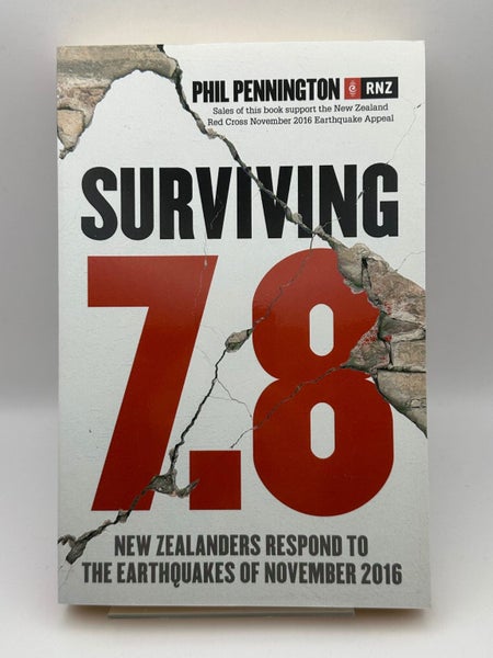 Surviving 7.8: New Zealanders Respond to the Earthquakes of November 2016 by ... Carousel 1