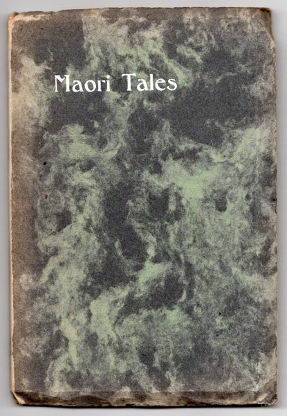 Maori Tales. by Johannes C. Andersen. 1st edition. 1924. Carousel 1