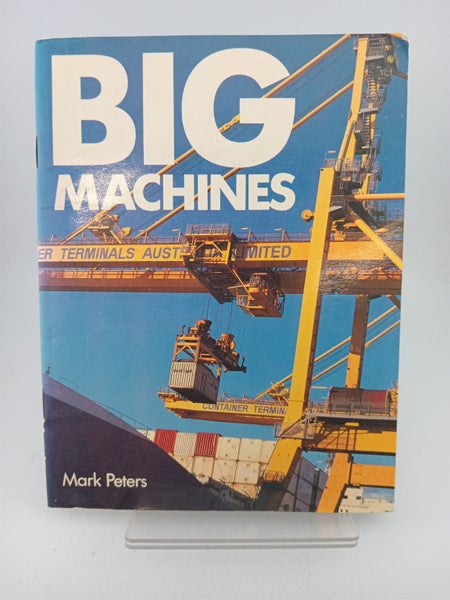 Big Machines by Mark Peters