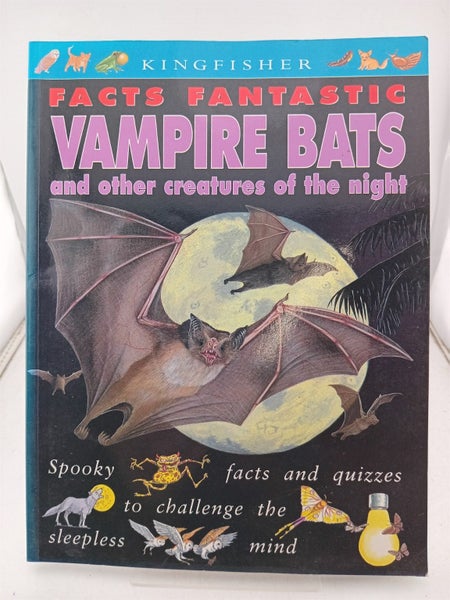 Vampire Bats: and other creatures of the night (Facts Fantastic) by Philip St...