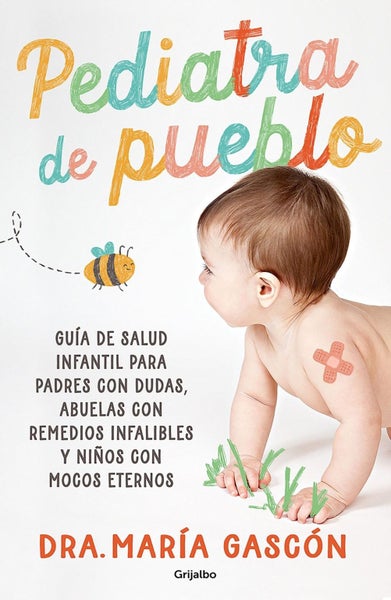 Pediatra de pueblo / Village Pediatrician by Dra MarAa GascAln - Paperback Carousel 1