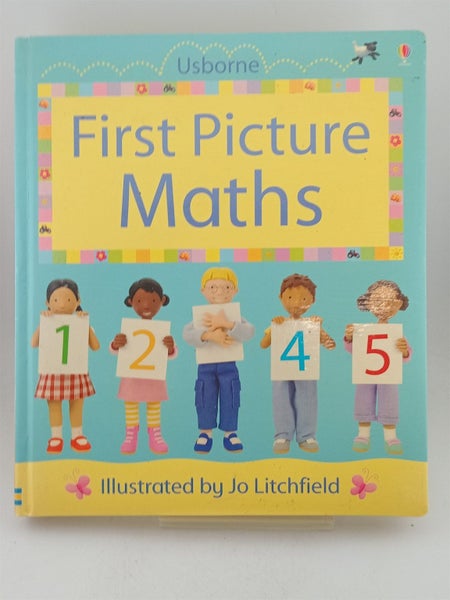 First Picture Maths by Felicity Brooks