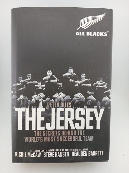 The Jersey: The Secrets Behind the World's Most Successful Team by Peter Bills