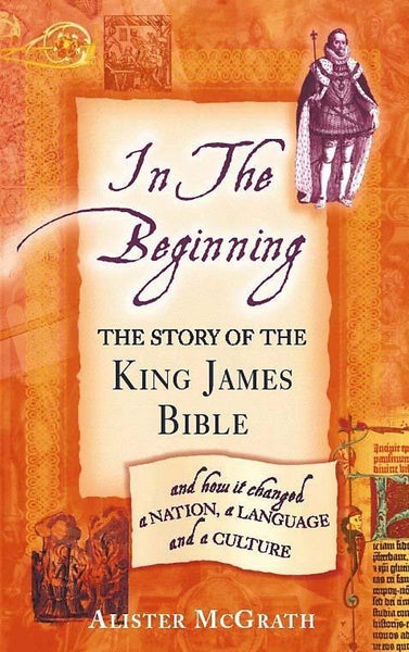 In the Beginning: the story of the King James Bible and how it changed a nati... Carousel 1