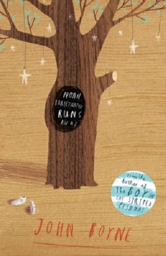 Noah Barleywater Runs Away By John Boyne Carousel 1