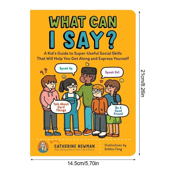 What Can I Say Book by Catherine Newman Paperback Pro Books Kid's Social Guide Carousel 7