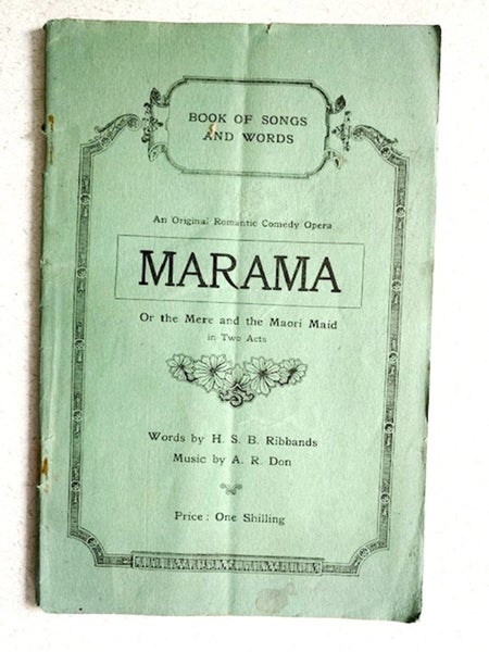 Book: 1920 Marama Mere and Maori Maid NZ Opera Songs Words Booklet Carousel 1