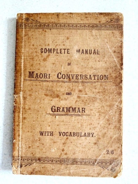 Book: 1912 Complete Manual Maori Grammar Conversation Sir Aprirana Ngata Carousel 1
