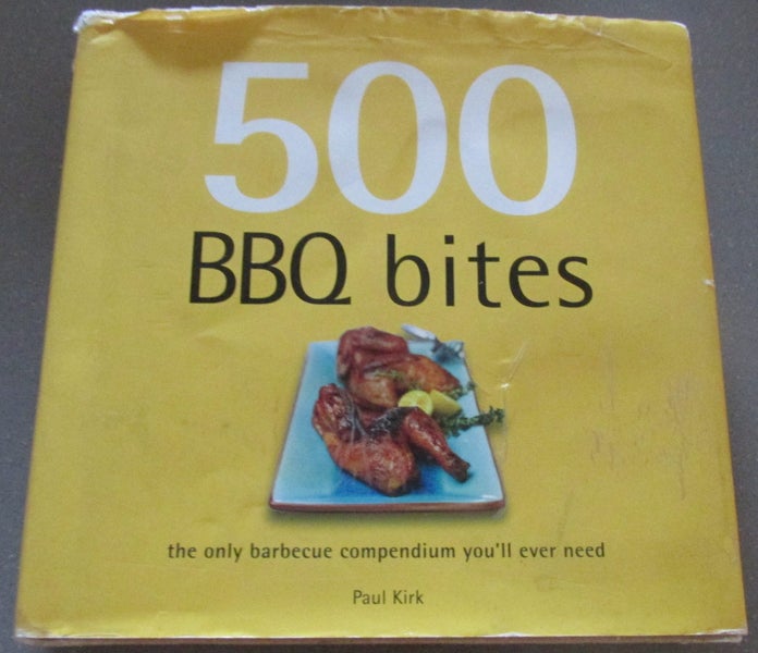 500 BBQ Bites Recipe Cook Book The Only Barbecue Compendium You'll Ever Need Carousel 1