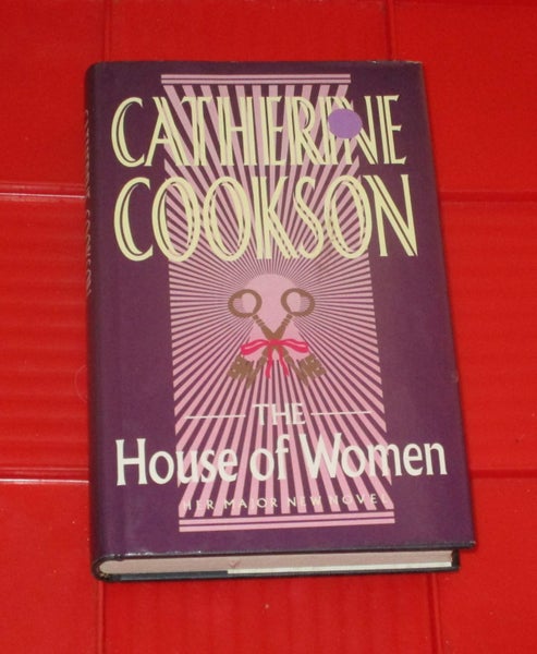 Catherine Cookson - The House Of Women