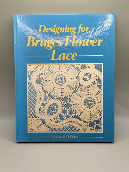 Designing for Bruges Flower Lace by Edna Sutton Carousel 1