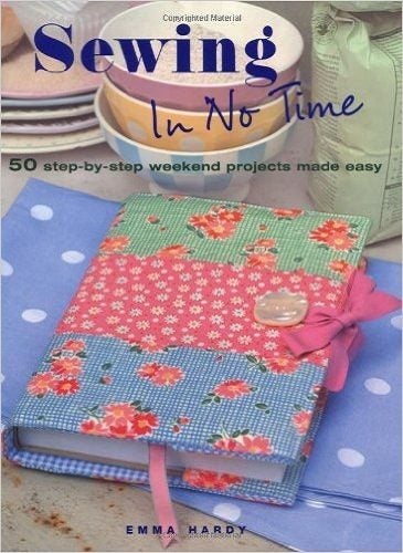 Sewing in No Time 50 Step-by-step Weekend Projects Carousel 1