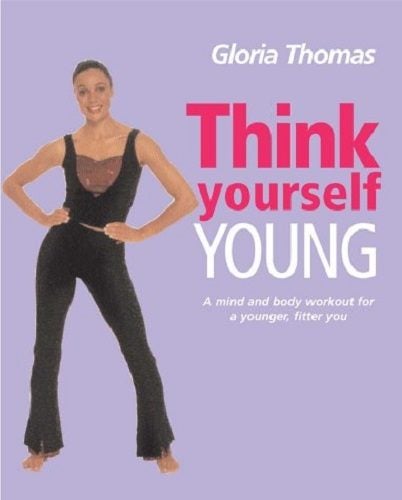 Think Yourself Young by Gloria Thomas Carousel 1