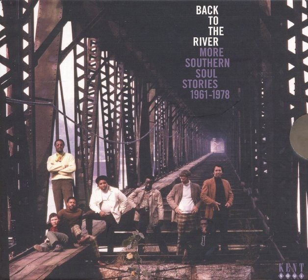 BACK TO THE RIVER - MORE SOUTHERN SOUL STORIES 1961-1978 (3CD) Carousel 1