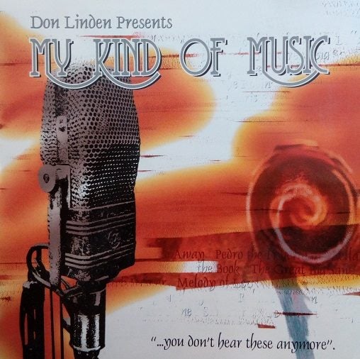 DON LINDEN - DON LINDEN PRESENTS MY KIND OF MUSIC (CD) Carousel 1